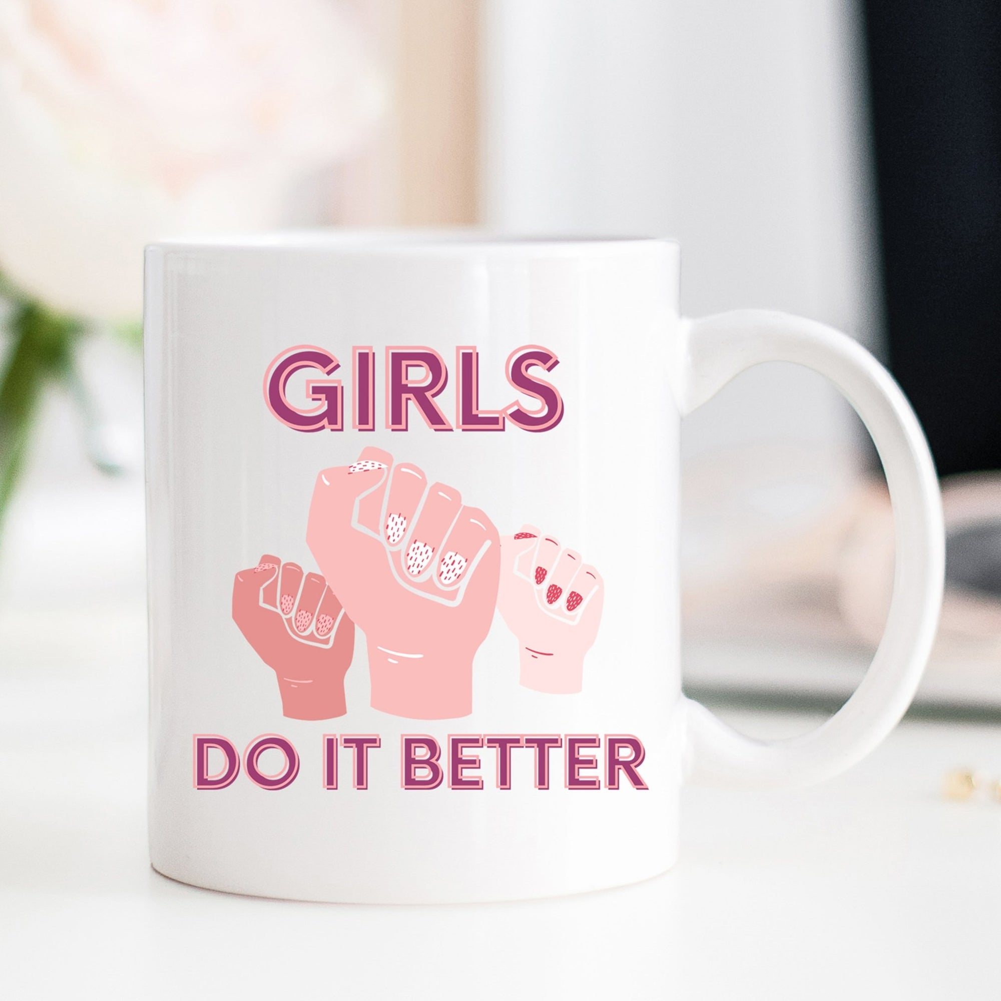 Girls Do It Better Mug - Pretty Collected