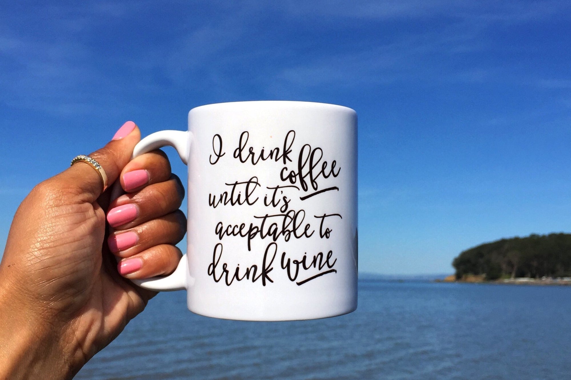 I Drink Coffee Until It's Acceptable to Drink Wine Mug - Pretty Collected