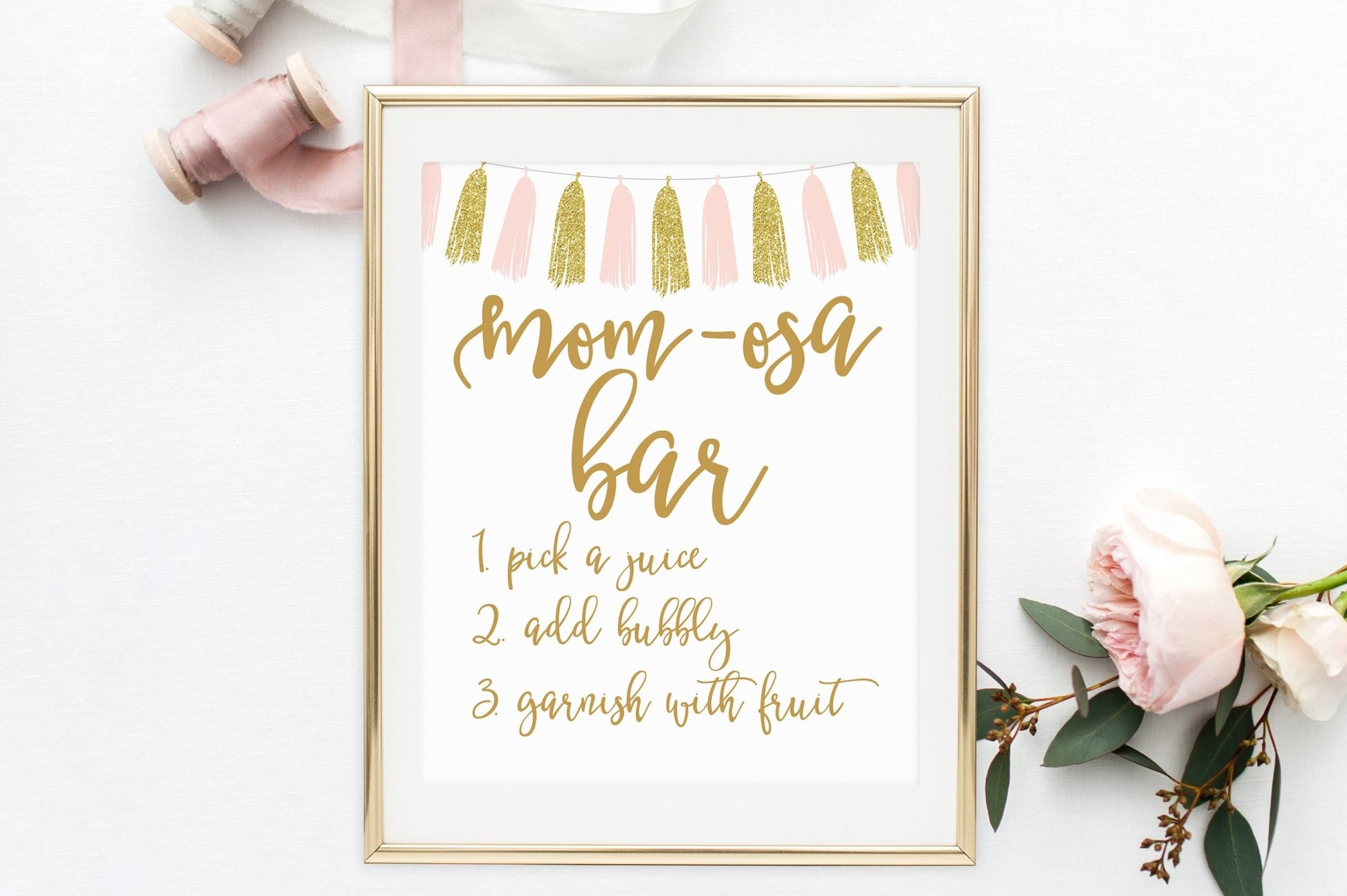 Mom-Osa Bar Sign - Pink & Gold Tassel Printable - Pretty Collected