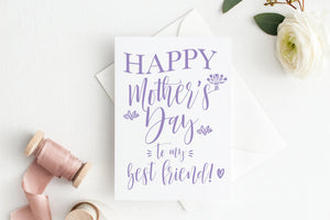 Happy Mother's Day to My Best Friend Card - FREE Printable - Pretty Collected