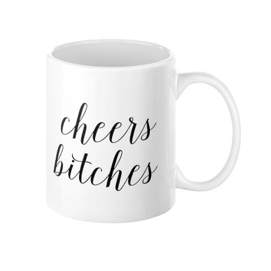 Cheers Bitches Mug - Pretty Collected