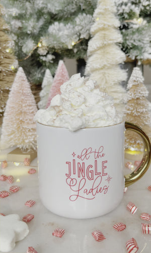 All the Jingle Ladies Mug - Christmas Mug