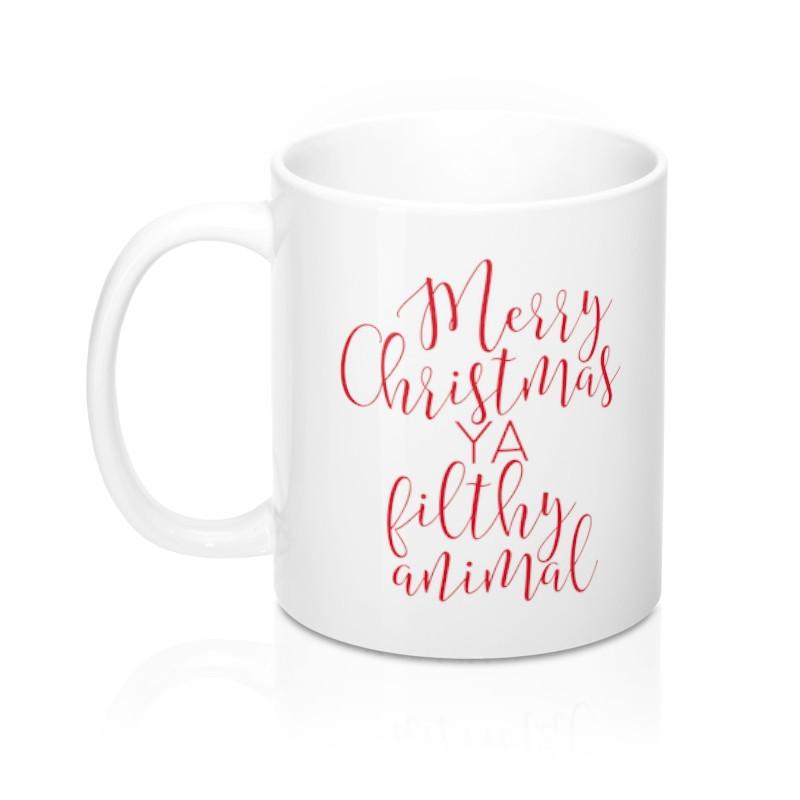 Merry Christmas Ya Filthy Animal Coffee Mug - Pretty Collected