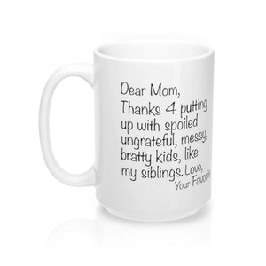 Dear Mom Mug - Siblings Version - Pretty Collected