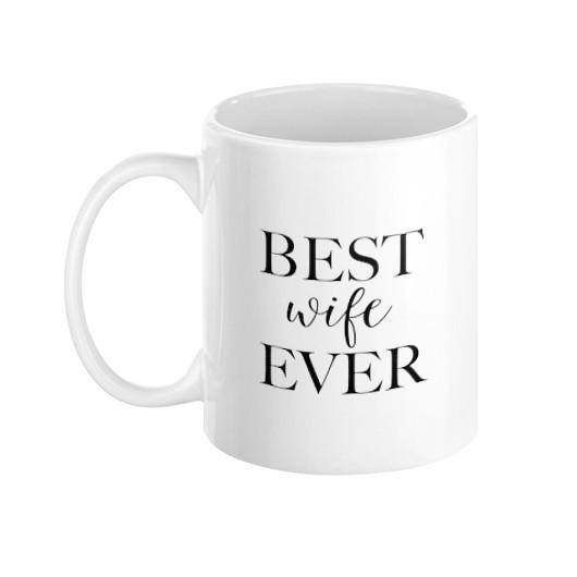 Best Wife Ever Mug - Pretty Collected