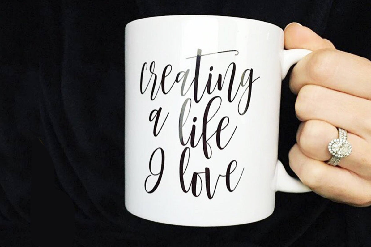 Creating a Life I Love Mug - Pretty Collected
