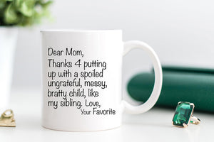 Dear Mom Mug - Pretty Collected
