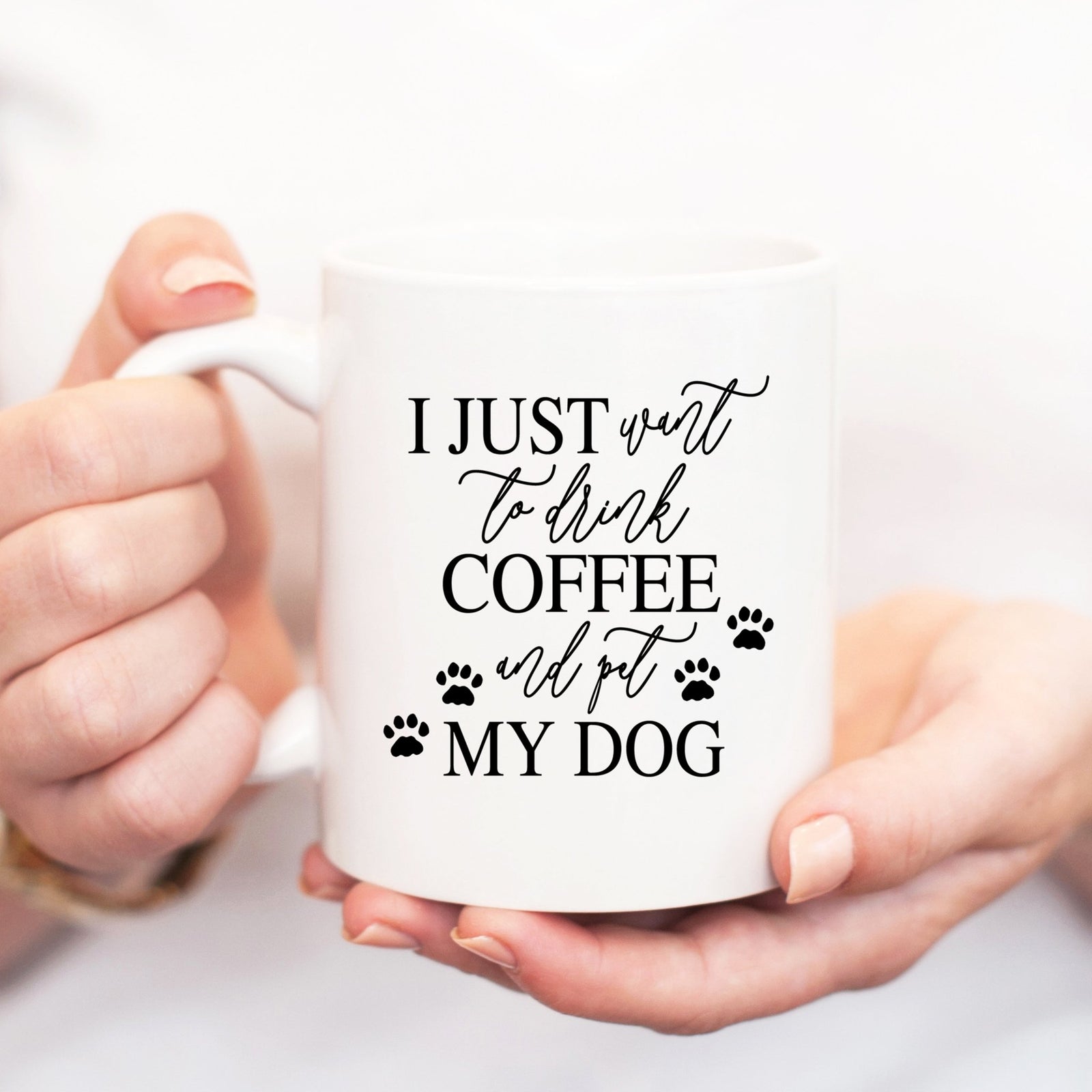 I Just Want to Drink Coffee and Pet My Dog Mug - Pretty Collected