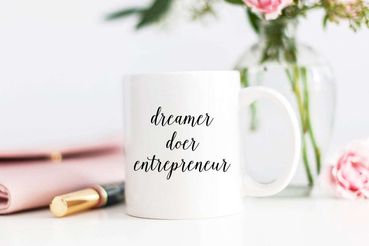 Dreamer, Doer, Entrepreneur Mug - Pretty Collected