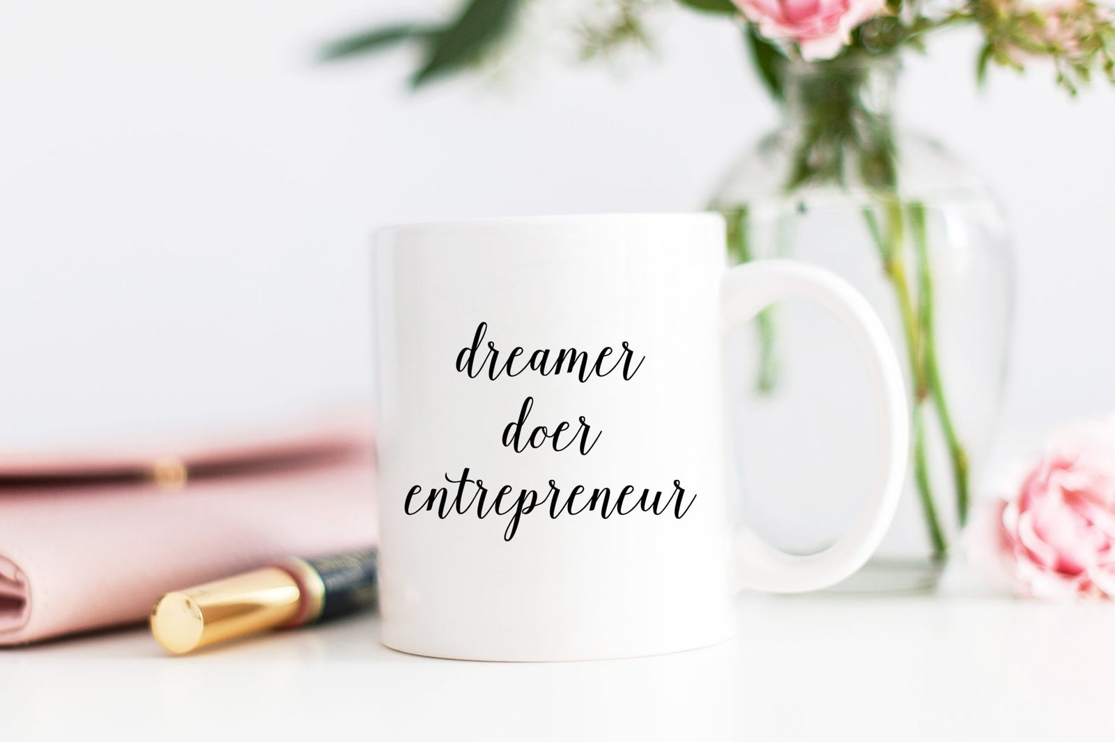Dreamer, Doer, Entrepreneur Mug - Pretty Collected