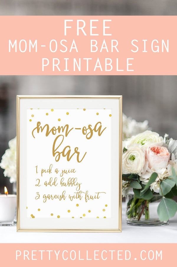 mom-osa-bar-sign-free-gold-confetti-printable-pretty-collected for Free Printable Mimosa Bar Sign Template Free Mom-Osa Bar Sign - FREE Gold Confetti Printable - Pretty Collected for Free Printable Mimosa Bar Sign Template Free