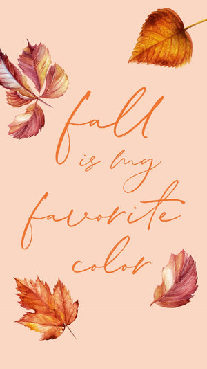Fall is My Favorite Color - FREE Wallpaper - Pretty Collected