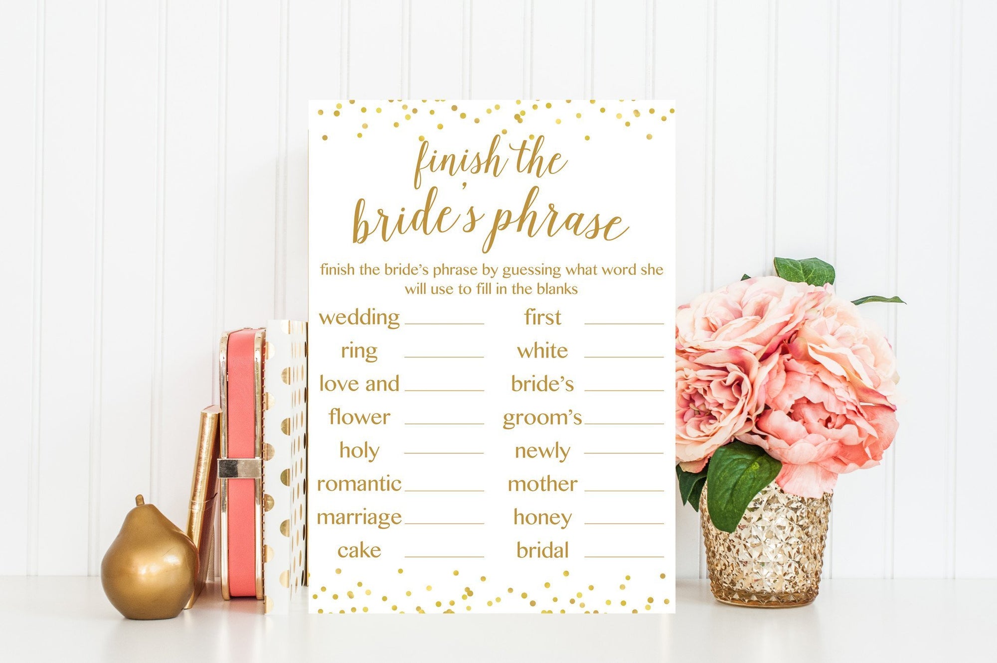 Finish the Bride's Phrase - Gold Confetti Printable - Pretty Collected