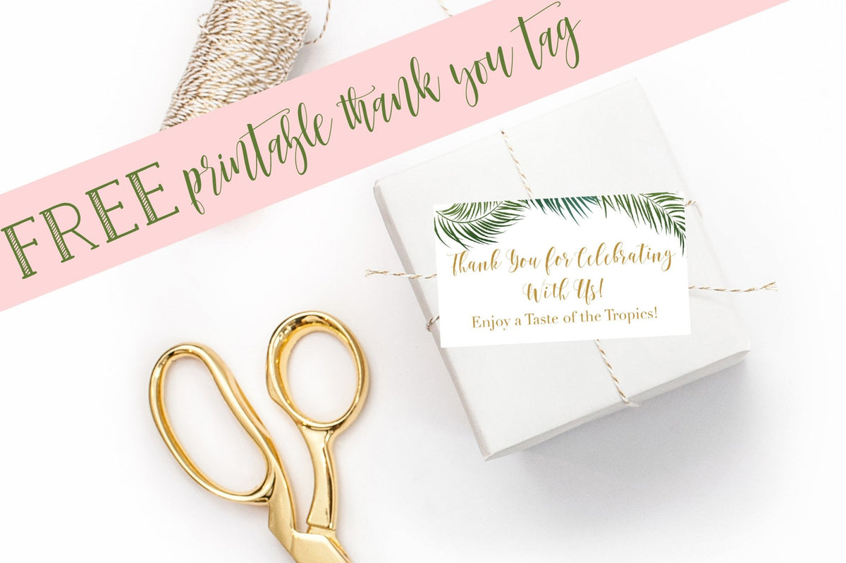 Tropical Thank You Tag - FREE Printable - Pretty Collected