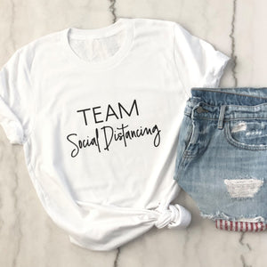 Team Social Distancing Tee - Pretty Collected