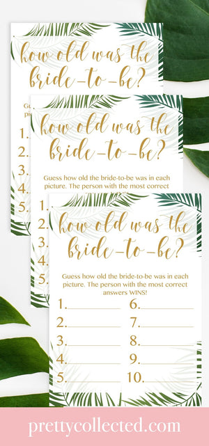 How Old Was The Bride-to-Be - Tropical Printable - Pretty Collected
