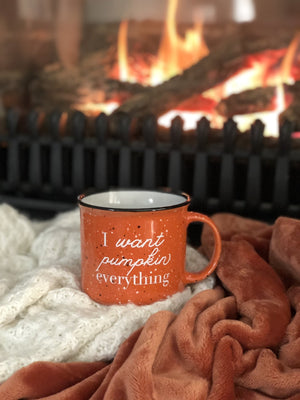 I Want Pumpkin Everything Campfire Mug - Pretty Collected