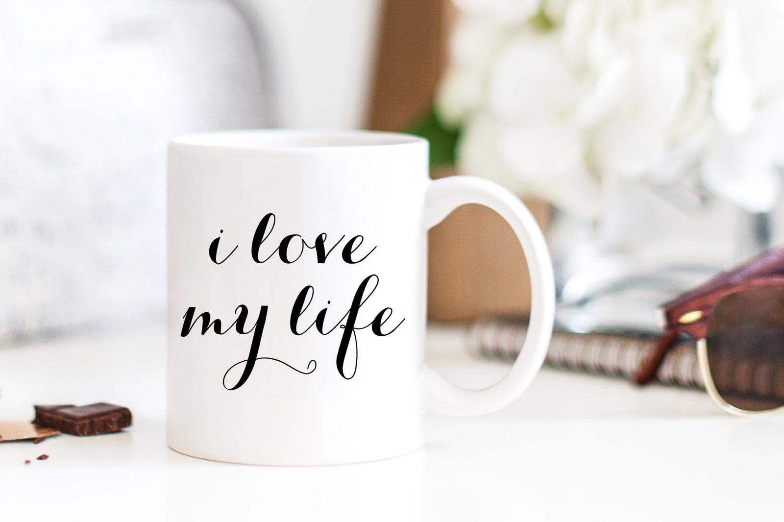 I Love My Life Mug - Pretty Collected