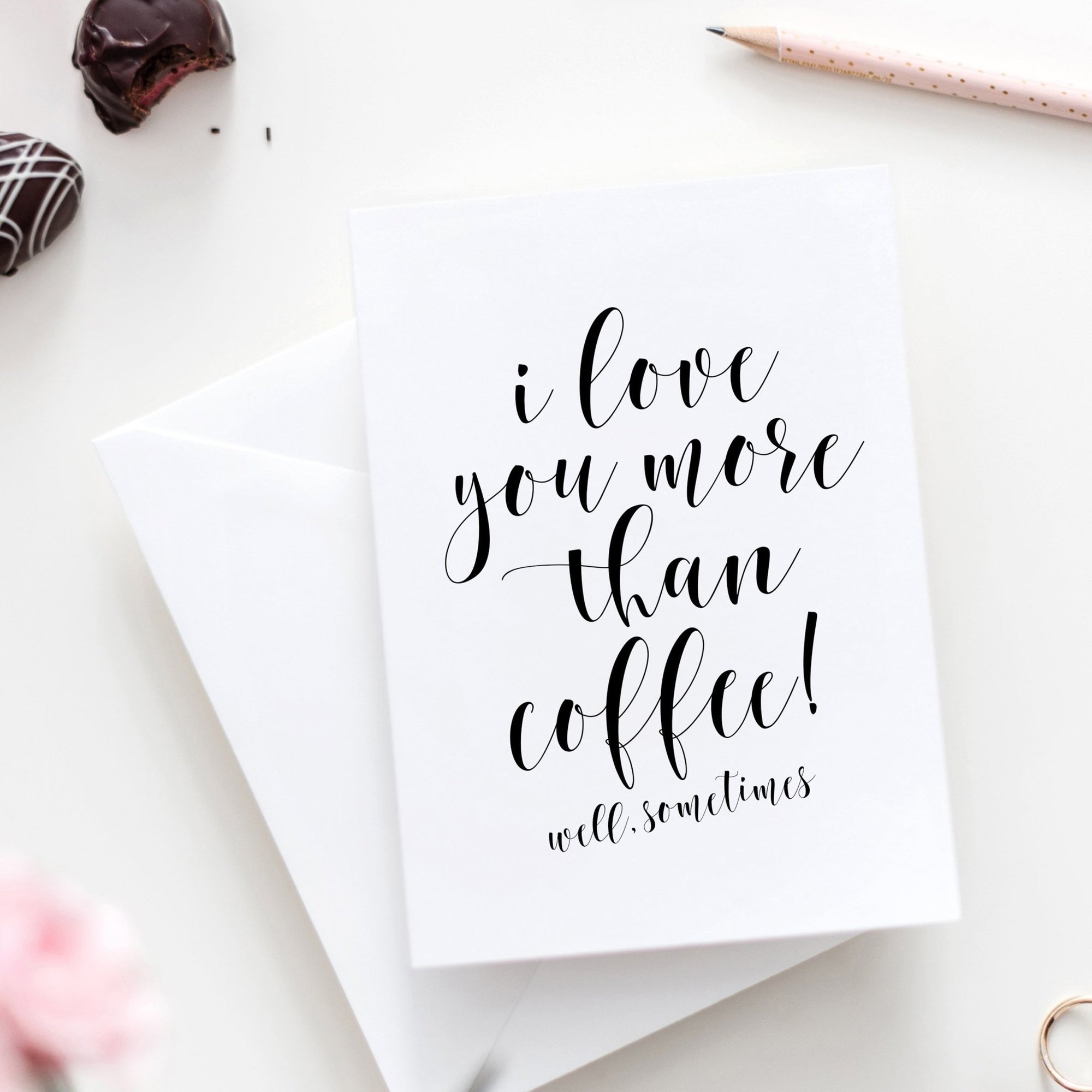 I Love You More Than Coffee - FREE Printable - Pretty Collected