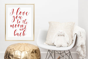 I Love You To the Moon and Back Printable - Pretty Collected