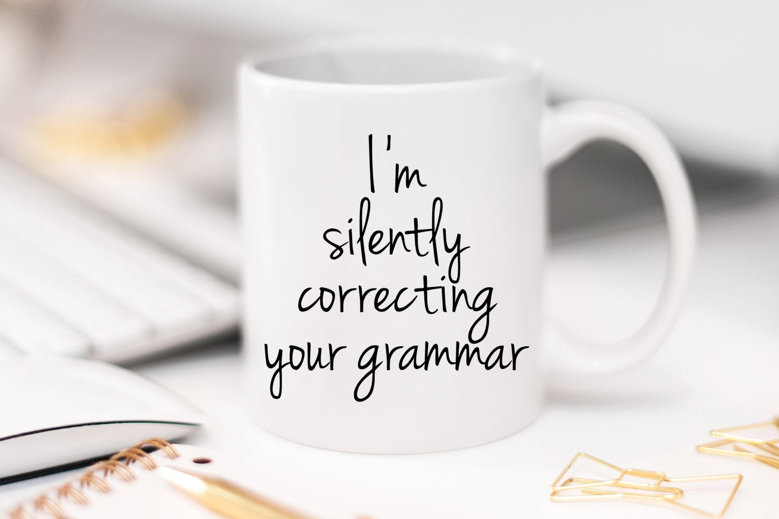 I'm Silently Correcting Your Grammar Mug - Pretty Collected