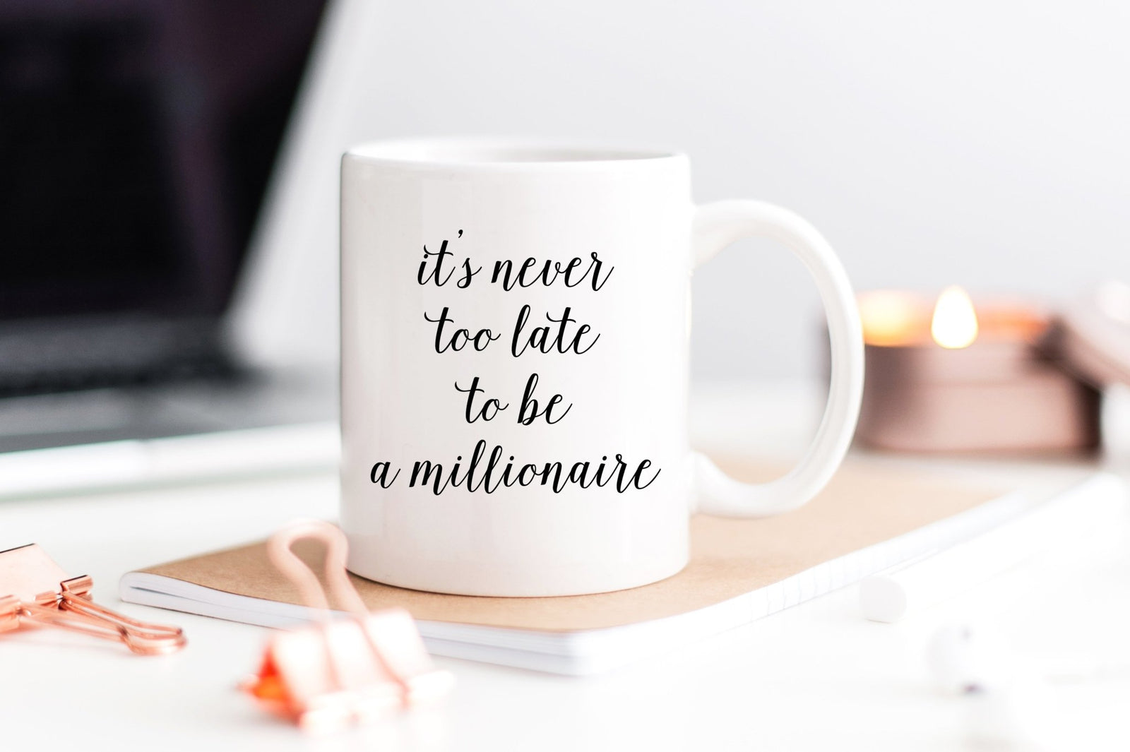 It's Never Too Late to Be a Millionaire Mug - Pretty Collected