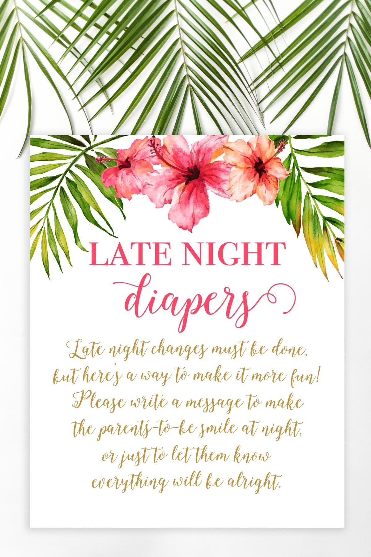 Late Night Diapers Sign - Tropical Floral Printable - Pretty Collected