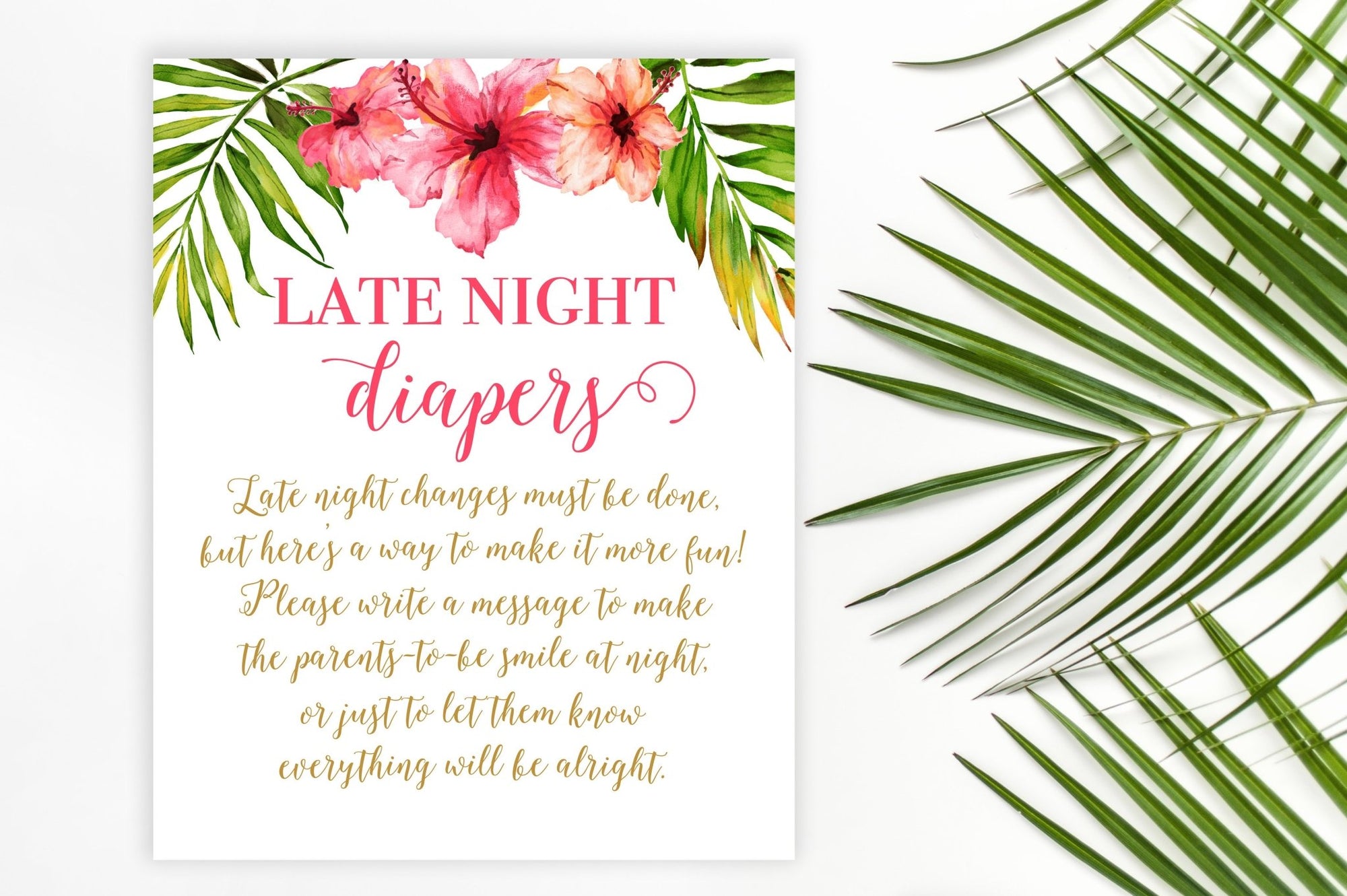 Late Night Diapers Sign - Tropical Floral Printable - Pretty Collected
