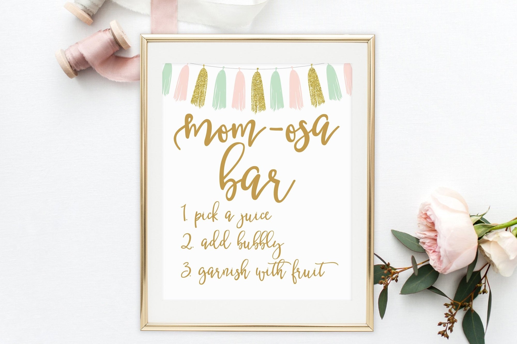 Mom-Osa Bar Sign - Pink, Mint & Gold Tassel Printable - Pretty Collected