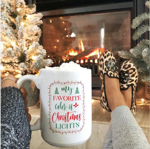 My Favorite Color is Christmas Lights Mug - Pretty Collected