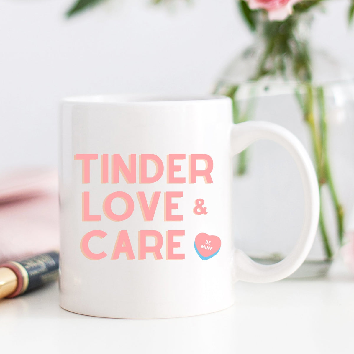 Tinder Love & Care Mug - Pretty Collected