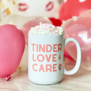 Tinder Love & Care Mug - Pretty Collected