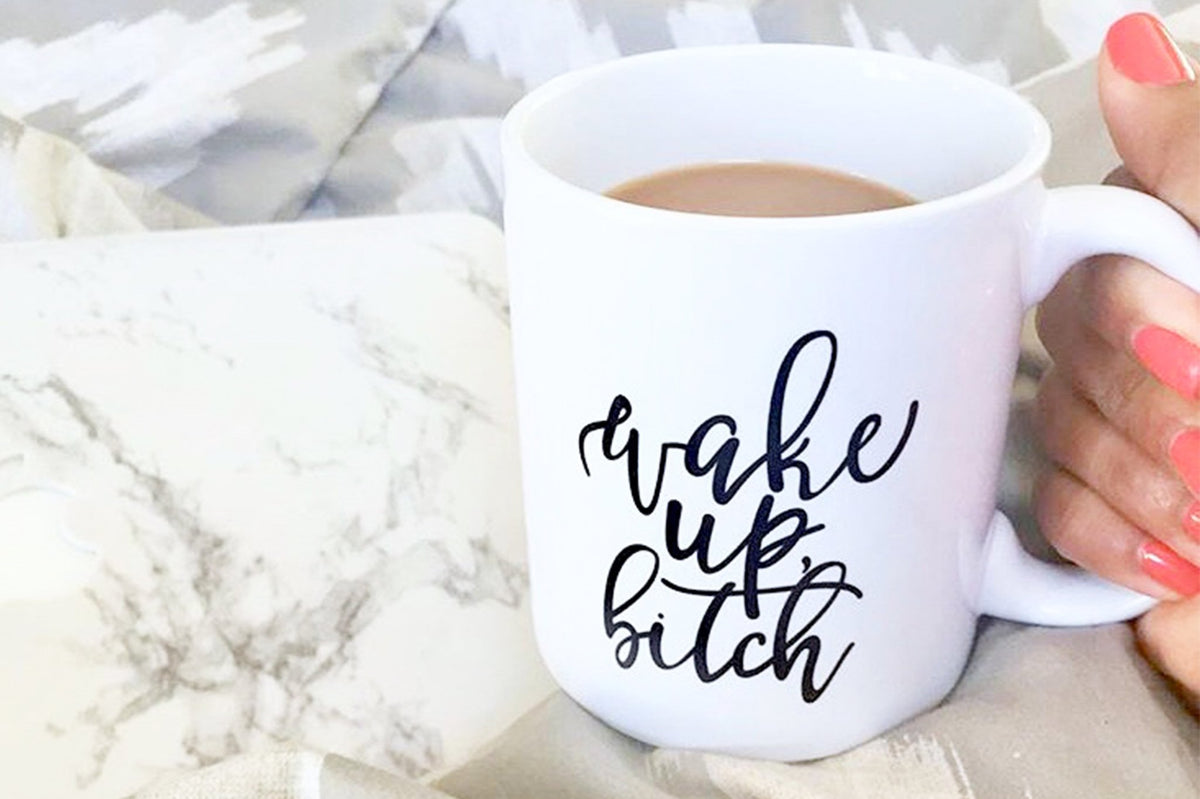 Wake Up, Bitch Mug - Pretty Collected