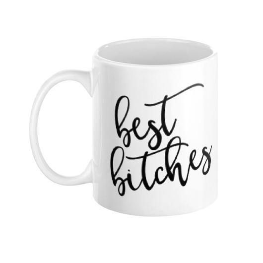 Best Bitches Mug - Pretty Collected