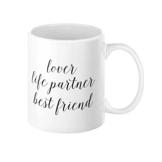 Lover, Life Partner, Best Friend Mug - Pretty Collected