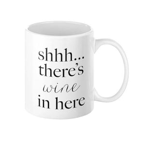 Shhh... There's Wine in Here Mug - Pretty Collected